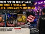Aparat Didesak Turun Tangan, Cafe Nabila Diduga Jadi Tempat Transaksi Pil dan Miras